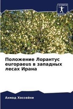 Polozhenie Lorantus europaeus w zapadnyh lesah Irana - Hossejni, Ahmad