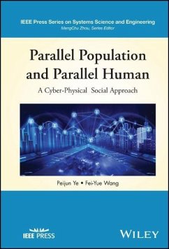 Parallel Population and Parallel Human - Ye, Peijun;Wang, Fei-Yue