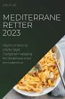 Mediterrane retter 2023 - Bild 1