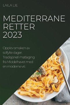 Mediterrane retter 2023 - Lie, Laila