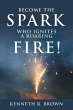 Become the Spark Who Ignites a Roaring... - Bild 1