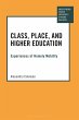 Class, Place, and Higher Education - Bild 1