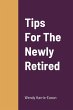 Tips For The Newly Retired - Bild 1