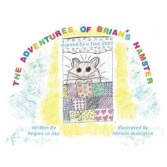 The Adventures of Brian's Hamster - Le Duc, Regina E.