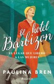 El Hotel Barbizon: El Lugar Que Liberó a Las Mujeres