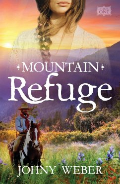 Mountain Refuge - Weber, Johny