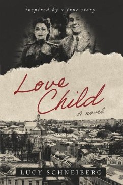 Love Child - Schneiberg, Lucy