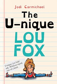 The Unique Lou Fox - Carmichael, Jodi