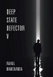 Deep State Defector V - Bild 1