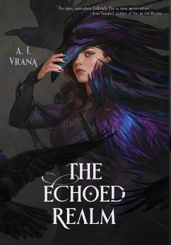 The Echoed Realm - Vrana, A J