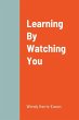 Learning By Watching You - Bild 1