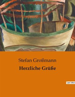 Herzliche Grüße - Großmann, Stefan