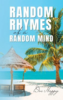 Random Rhymes of a Random Mind - Happy, Doc