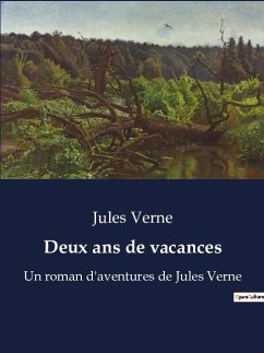 Deux ans de vacances - Verne, Jules