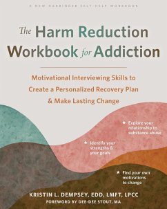 The Harm Reduction Workbook for Addiction - Dempsey, Kristin L