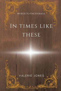 In Times Like These - Jones, Valerie