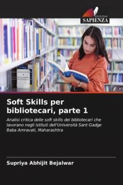 Soft Skills per bibliotecari, parte 1 - Bejalwar, Supriya Abhijit