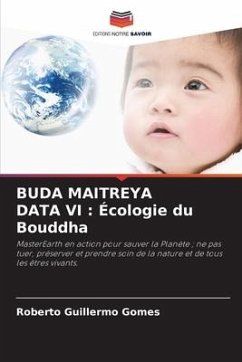 BUDA MAITREYA DATA VI : Écologie du Bouddha - Gomes, Roberto Guillermo