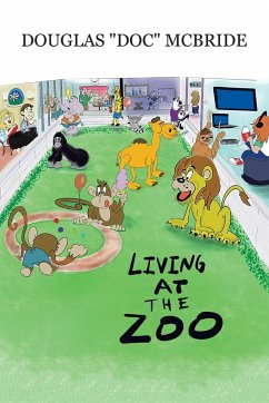 Living at the Zoo - McBride, Douglas "Doc"