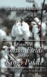 From the Cotton Fields to the King's... - Bild 1