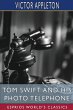 Tom Swift and His Photo Telephone... - Bild 1