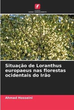 Situação de Loranthus europaeus nas florestas ocidentais do Irão - Hosseini, Ahmad