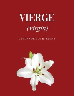 Vierge: (virgin)