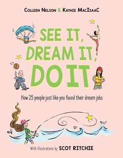 See It, Dream It, Do It - Nelson, Colleen; MacIsaac, Kathie