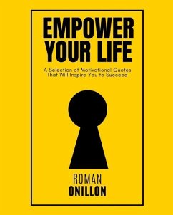 Empower Your Life - Onillon, Roman