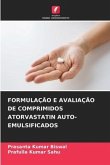 FORMULAÇÃO E AVALIAÇÃO DE COMPRIMIDOS ATORVASTATIN AUTO-EMULSIFICADOS