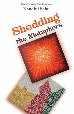 Shedding the Metaphors - Sahu, Nandini