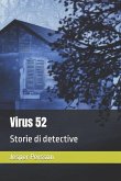 Virus 52: Storie di detective