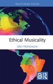 Ethical Musicality (eBook, ePUB) Ethical Musicality (eBook, ePUB)