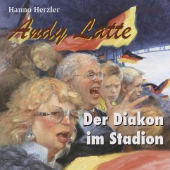 Der Diakon im Stadion - Folge 6 (MP3-Download) - Herzler, Hanno