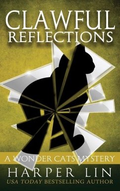 Clawful Reflections - Lin, Harper