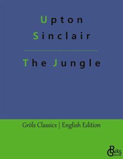 The Jungle - Sinclair, Upton