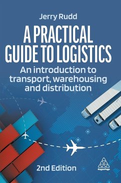 Practical Guide to Logistics - Rudd, Jerry