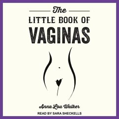 The Little Book of Vaginas - Walker, Anna Lou