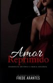 Amor Reprimido: Frederico Antonio & Maria Eduarda