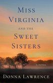 Miss Virginia and the Sweet Sisters
