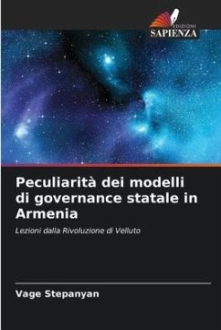 Peculiarità dei modelli di governance statale in Armenia - Stepanyan, Vage