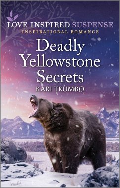 Deadly Yellowstone Secrets - Trumbo, Kari