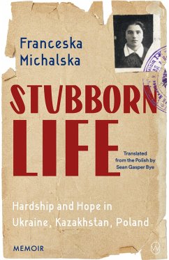 Stubborn Life - Michalska, Franceska