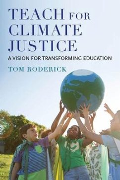 Teach for Climate Justice - Roderick, Tom