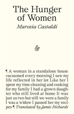 The Hunger of Women - Castaldi, Marosia