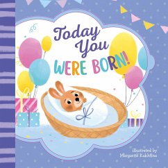 Today You Were Born! - Clever Publishing