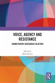 Voice, Agency and Resistance (eBook, PDF)