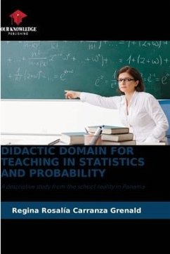 DIDACTIC DOMAIN FOR TEACHING IN STATISTICS AND PROBABILITY - Carranza Grenald, Regina Rosalía