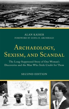 Archaeology, Sexism, and Scandal - Kaiser, Alan