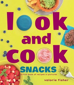 Look and Cook Snacks - Fisher, Valorie